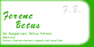 ferenc betus business card